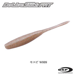 O.S.P(オーエスピー) Dolive Stick FAT 4.5 W009 モエビ
