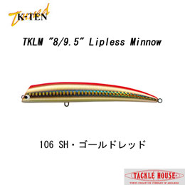 タックルハウス(TACKLE HOUSE) tuned K-TEN TKLM80 NO.106 SH・ゴールドレッド